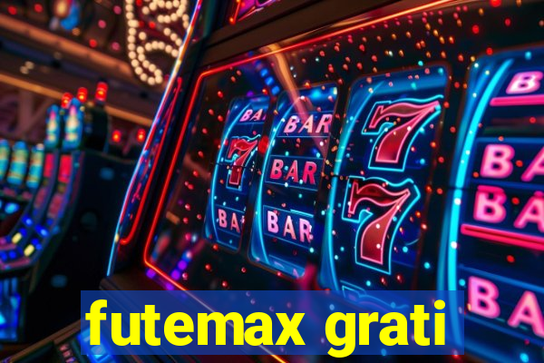 futemax grati